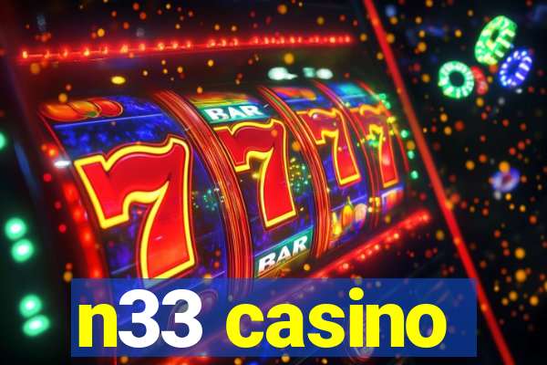 n33 casino